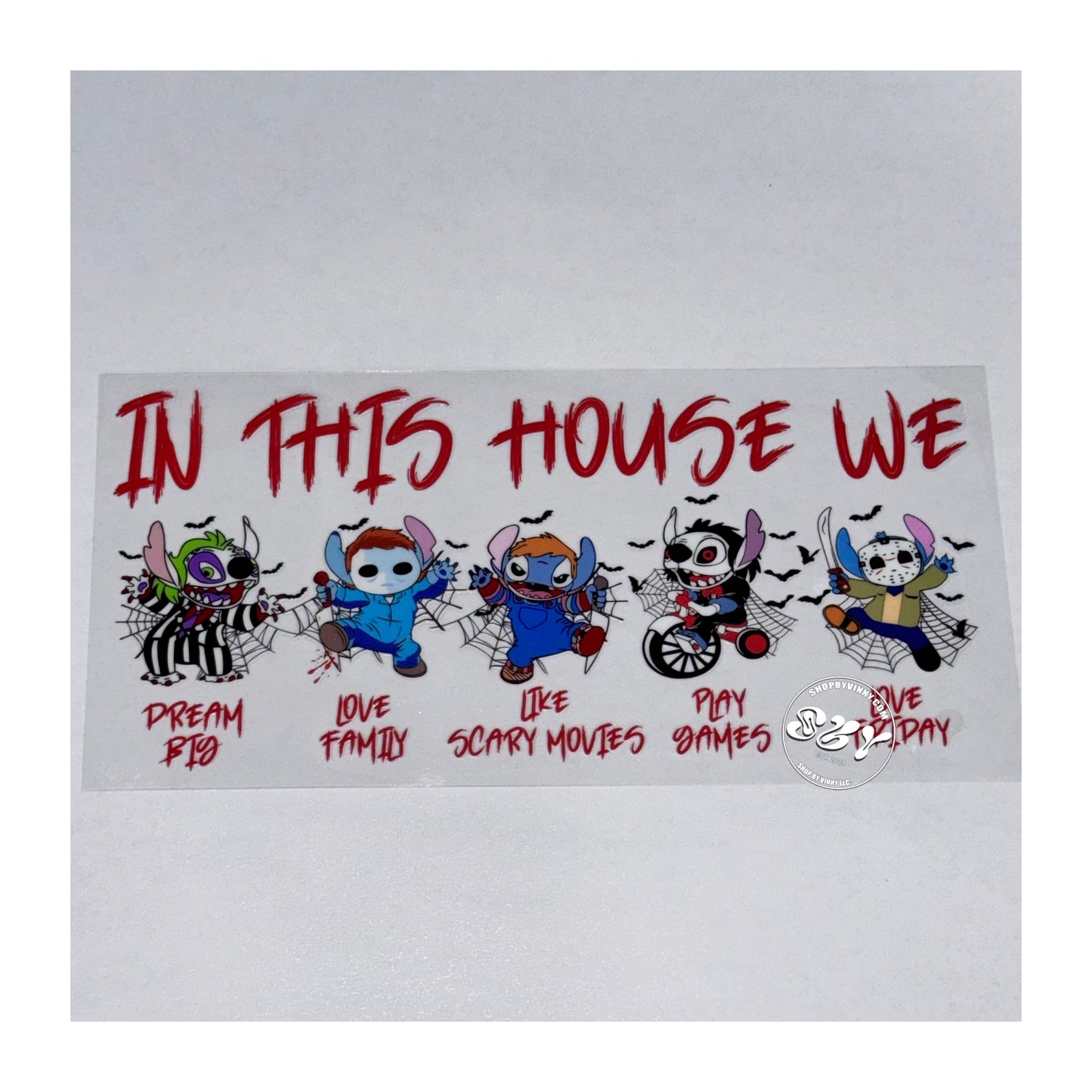 360 IN THIS HOUSE WE - UVDTF16OZ