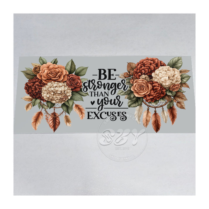 507 BE STRONGER - UVDTF16OZ