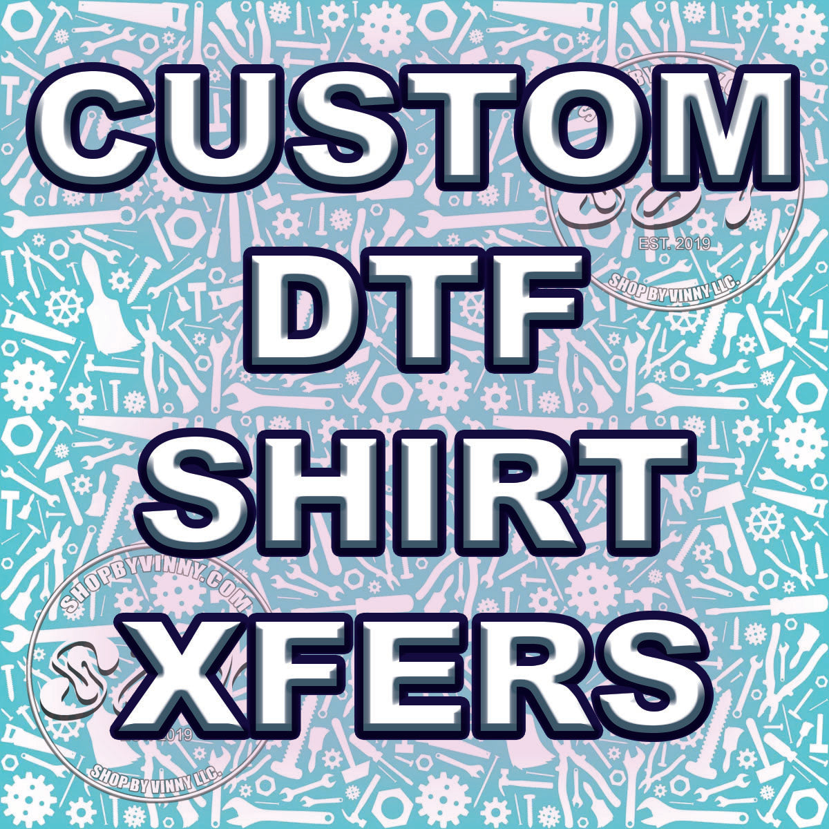 DTF - CUSTOM SCREEN PRINTS