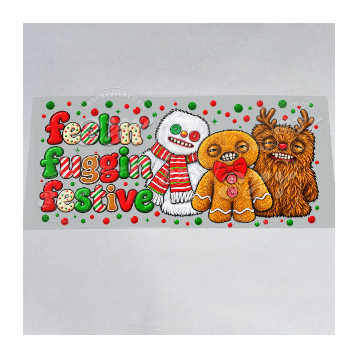 1568 FEELING FUGGLIN FESTIVE - UVDTF16OZ