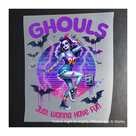 259 GHOULS JUST WANNA HAVE FUN - DTF