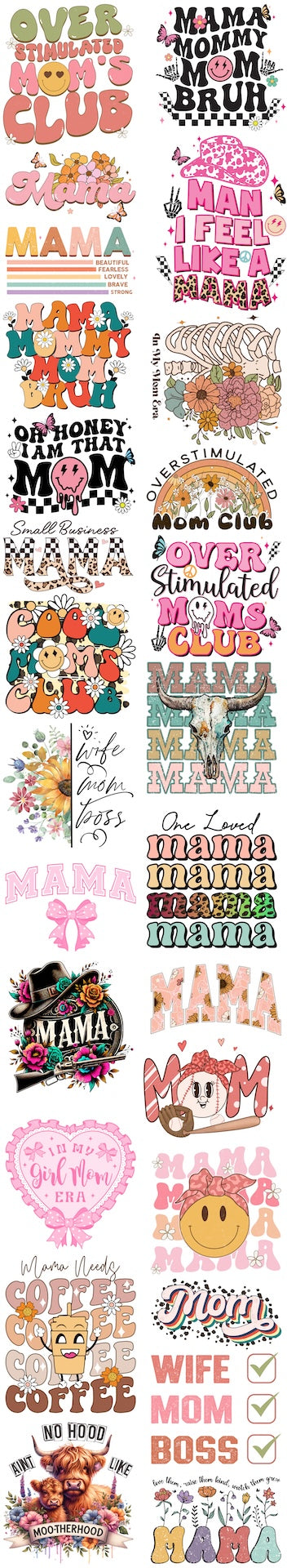 MOM, MOTHER, MAMA DAY - READY TO SHIP - DTF GANG SHEET