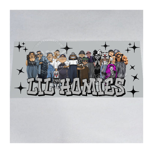 1171 LIL HOMIES - UVDTF16OZ