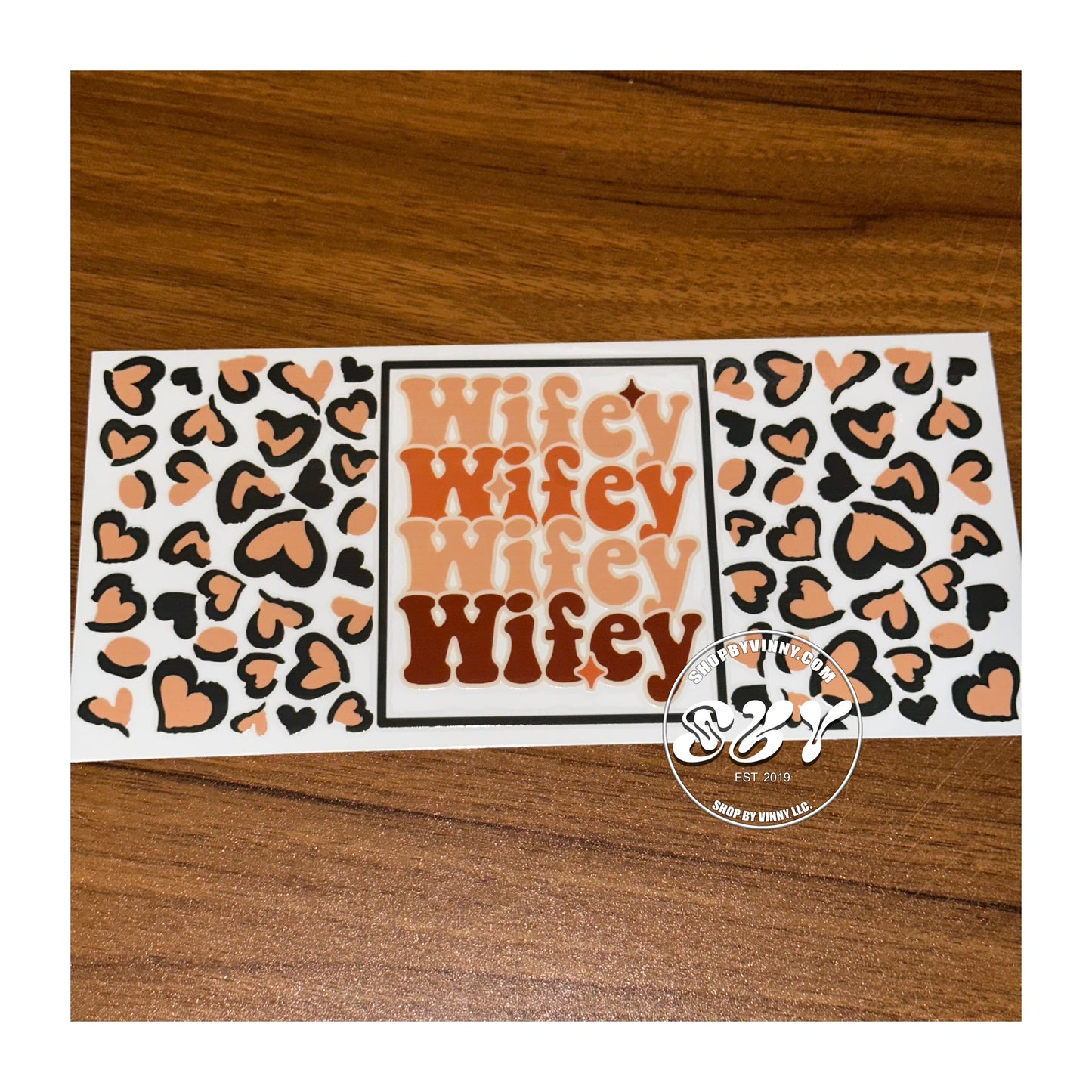 #353 WIFEY CHEETAH - UVDTF16OZ