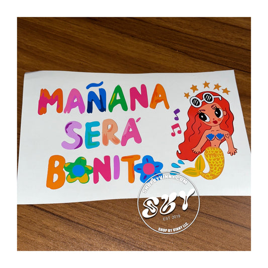 Manana Sera Bonito 1 - Decal